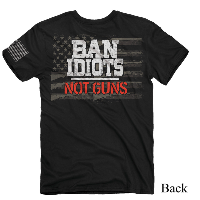 "Ban Idiots, Not Guns" Tee-Men's Graphic Tee-Buck Wear-Gallop 'n Glitz- Women's Western Wear Boutique, Located in Grants Pass, Oregon